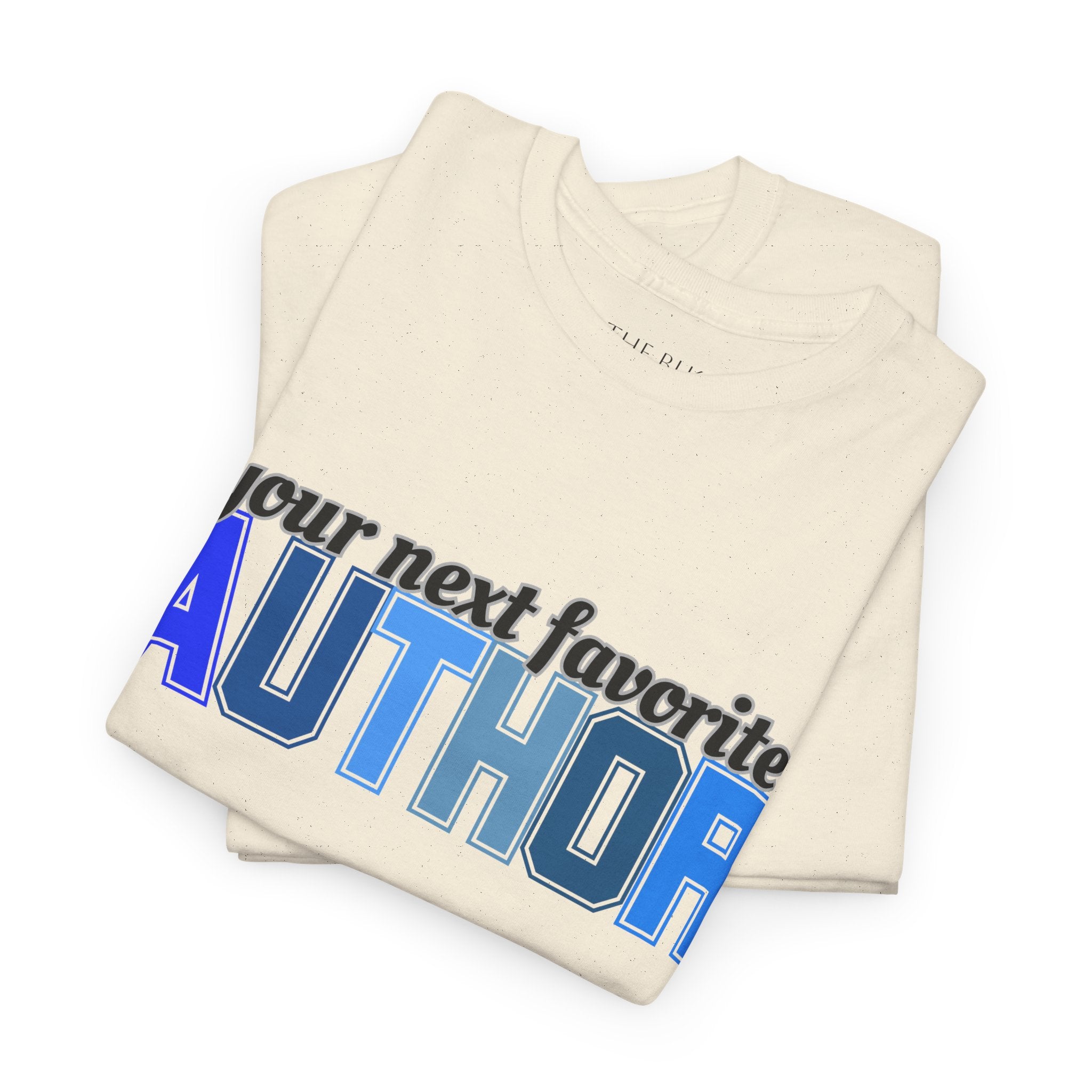 Your Next Favorite Author T-Shirt