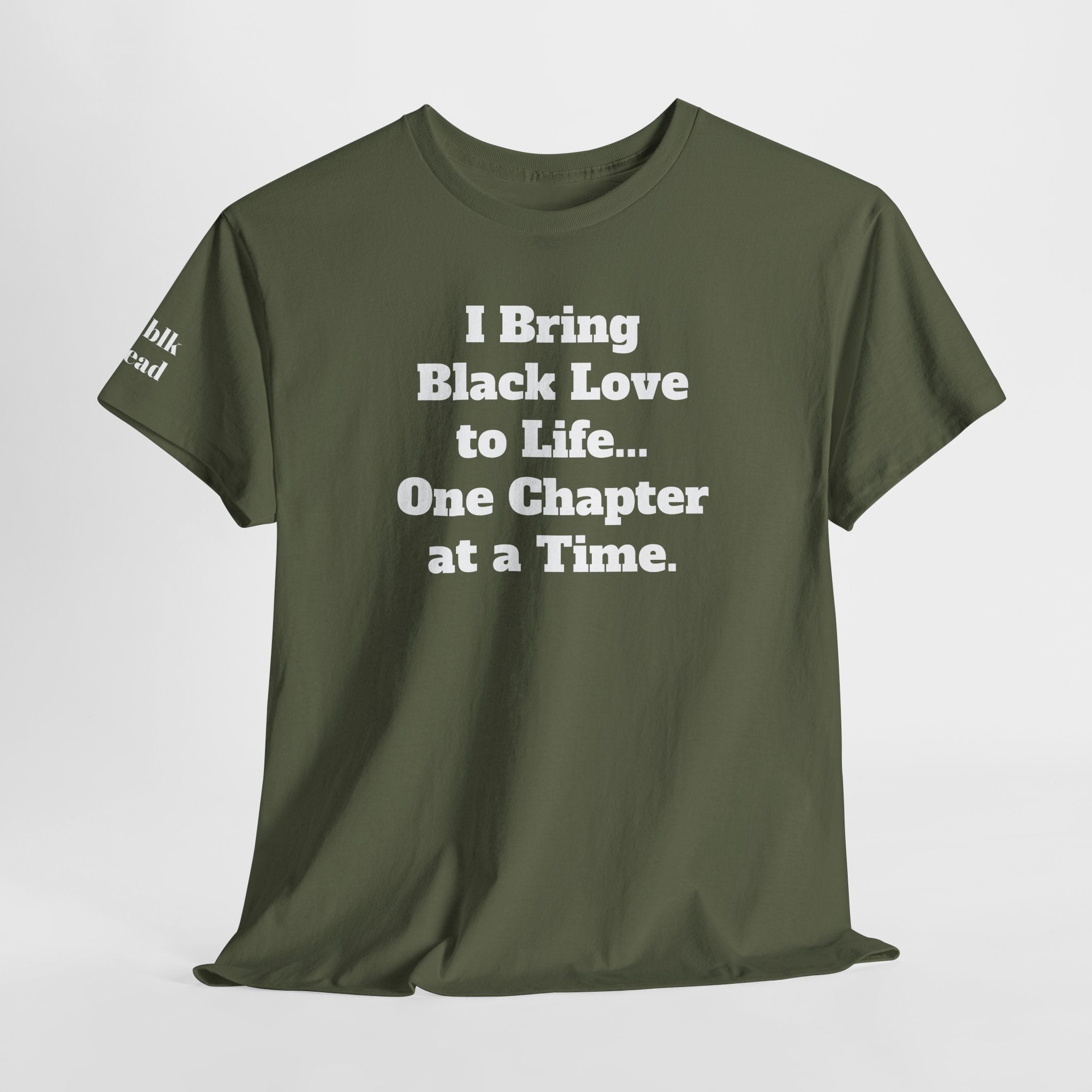 BRING BLACK LOVE to Life T-Shirt