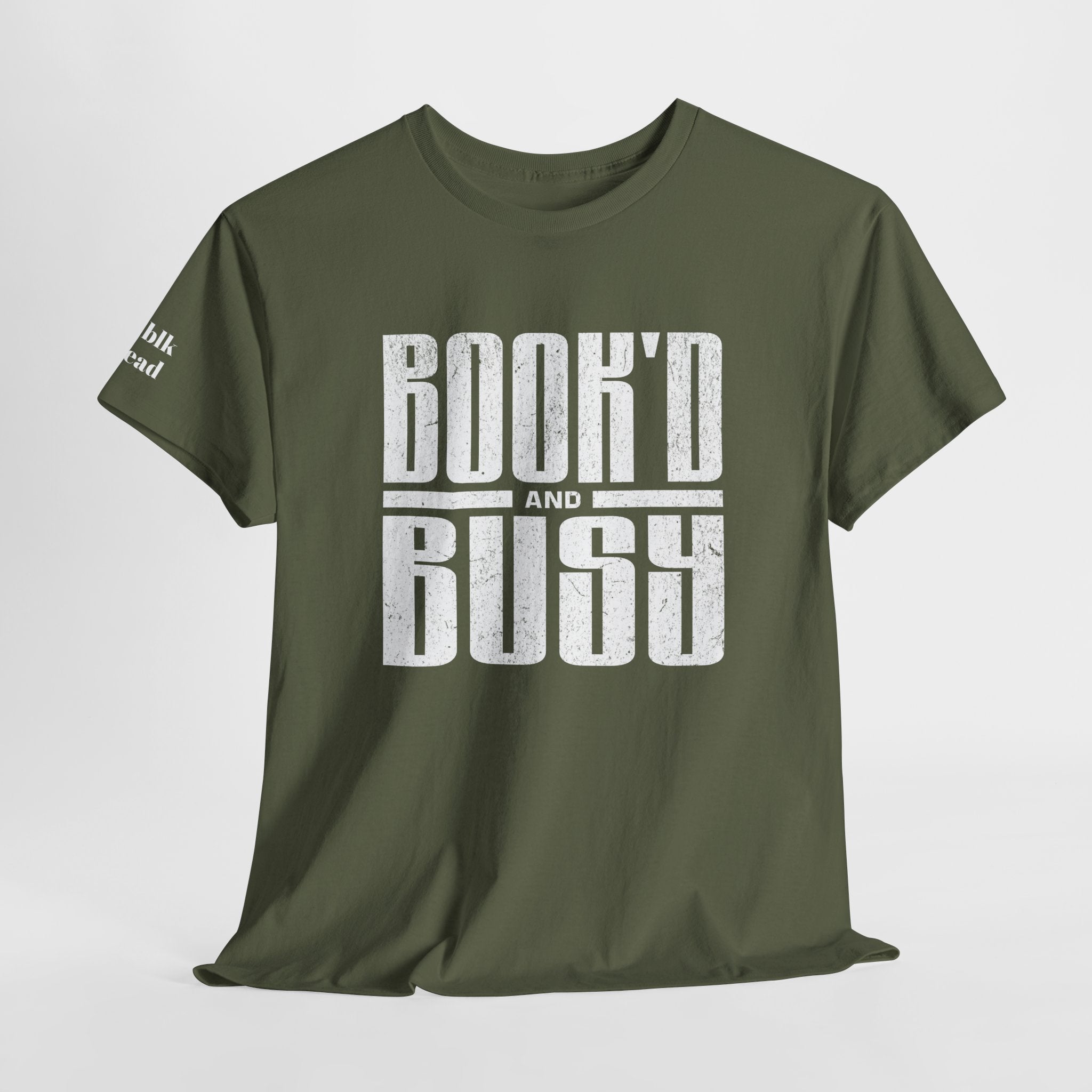 BOOK'D AND BUSY T-Shirt